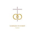 Marriage in Christ, Third Edition