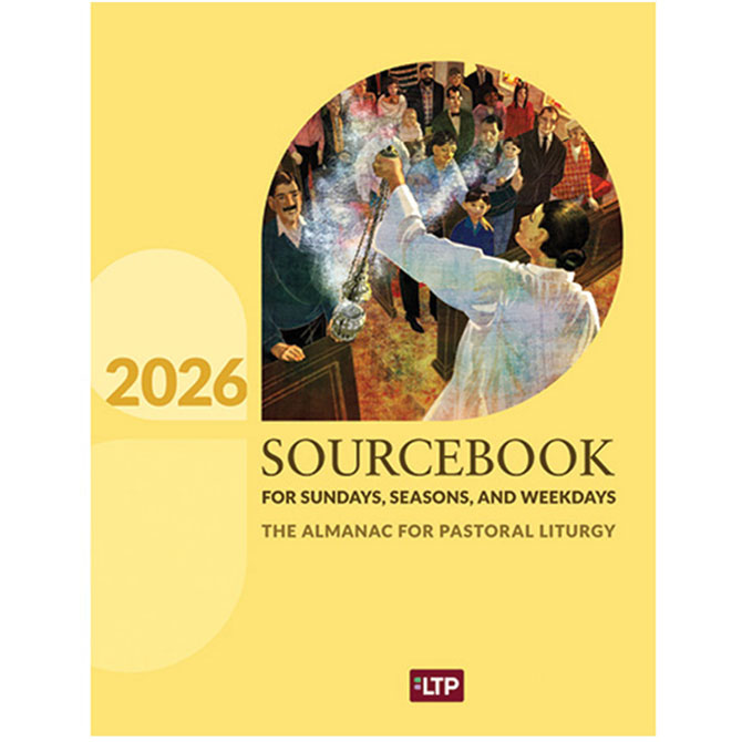 Sourcebook for Sundays&#44; Seasons&#44; and Weekdays 2026