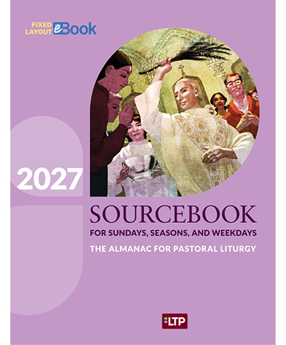 Sourcebook for Sundays, Seasons, and Weekdays 2027